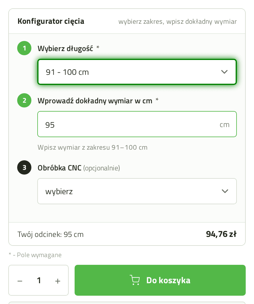 Ten sam konfigurator po wyborze zakresu 91-100 cm i wpisaniu 95 cm: dwa pierwsze kroki mają zielone numery, na dole podsumowanie Twój odcinek 95 cm za 94,76 zł, przycisk Do koszyka aktywny