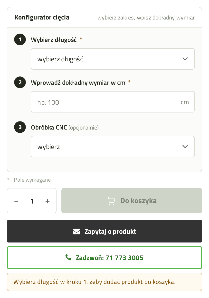 Konfigurator cięcia z trzema ponumerowanymi krokami, pierwszy krok z napisem wybierz długość, wyszarzony przycisk Do koszyka i komunikat, że trzeba najpierw wybrać długość